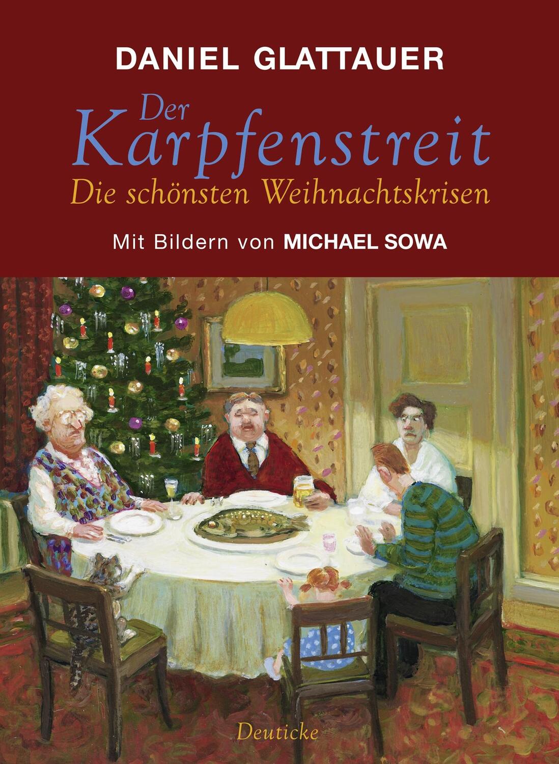 Cover: 9783552062658 | Der Karpfenstreit oder Die schönsten Weihnachtskrisen | Glattauer