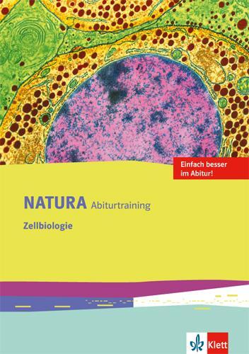 Cover: 9783120491354 | Natura Biologie. Arbeitsheft Abitur-Training Zelle. Oberstufe....