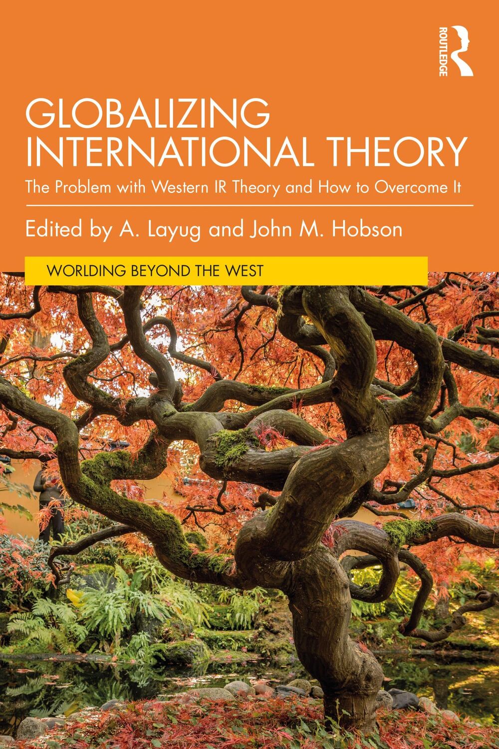 Cover: 9781032281834 | Globalizing International Theory | A. Layug (u. a.) | Taschenbuch