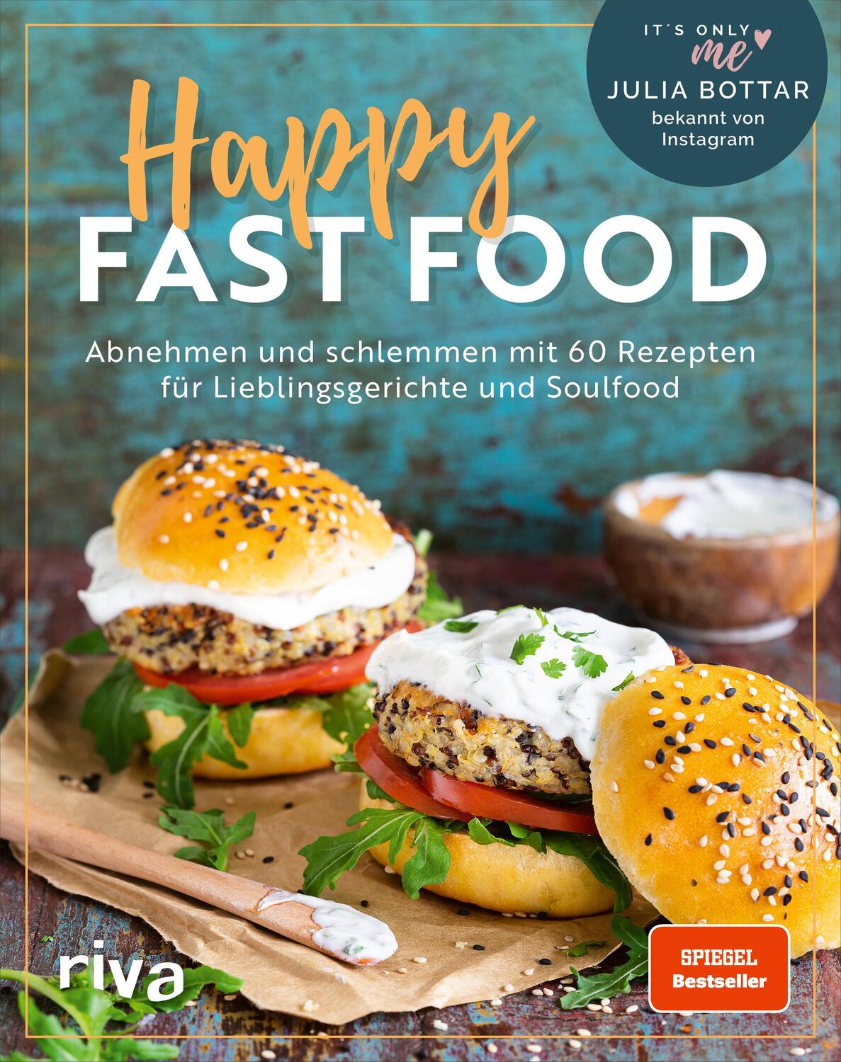 Cover: 9783742319005 | Happy Fast Food | Julia Bottar | Buch | 4-farbig | 160 S. | Deutsch