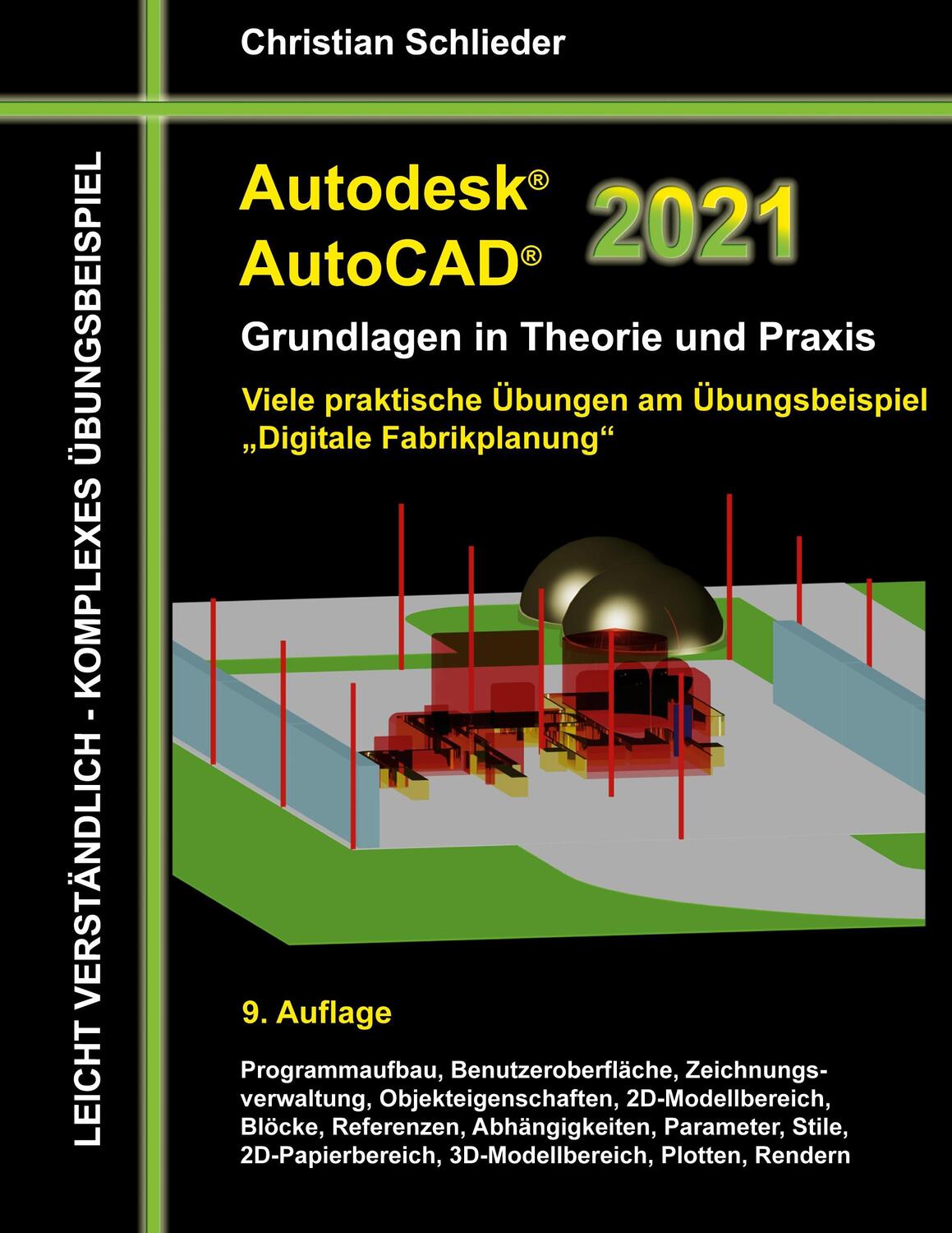 Cover: 9783751966962 | Autodesk AutoCAD 2021 - Grundlagen in Theorie und Praxis | Schlieder