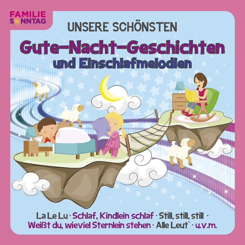 Cover: 602577868689 | Unsere Schönsten Gute-Nacht-Geschichten | Familie Sonntag | Audio-CD