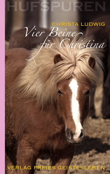 Cover: 9783772523632 | Vier Beine für Christina | Christa Ludwig | Buch | 2009