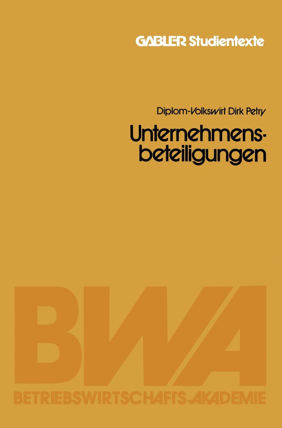 Cover: 9783409017275 | Unternehmensbeteiligungen | Dirk Petry | Taschenbuch | Paperback