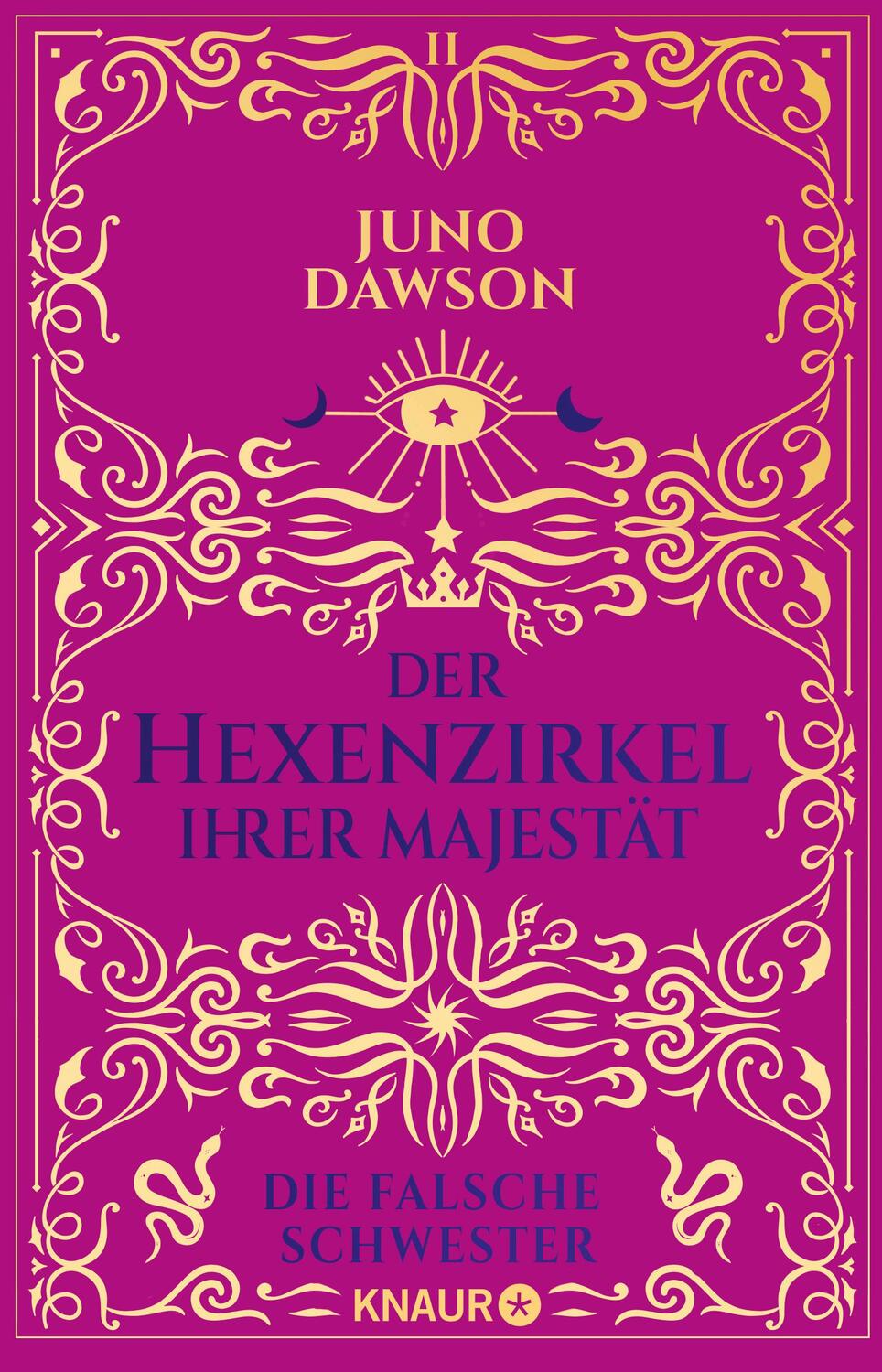 Cover: 9783426528808 | Der Hexenzirkel Ihrer Majestät. Die falsche Schwester | Juno Dawson