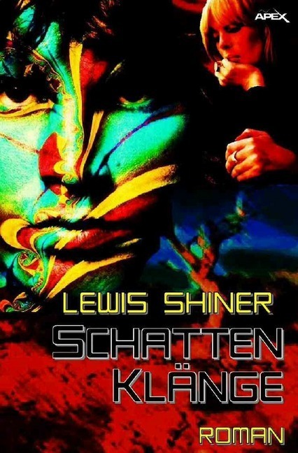 Cover: 9783746763194 | Schattenklänge | Roman | Lewis Shiner | Taschenbuch | Deutsch | epubli