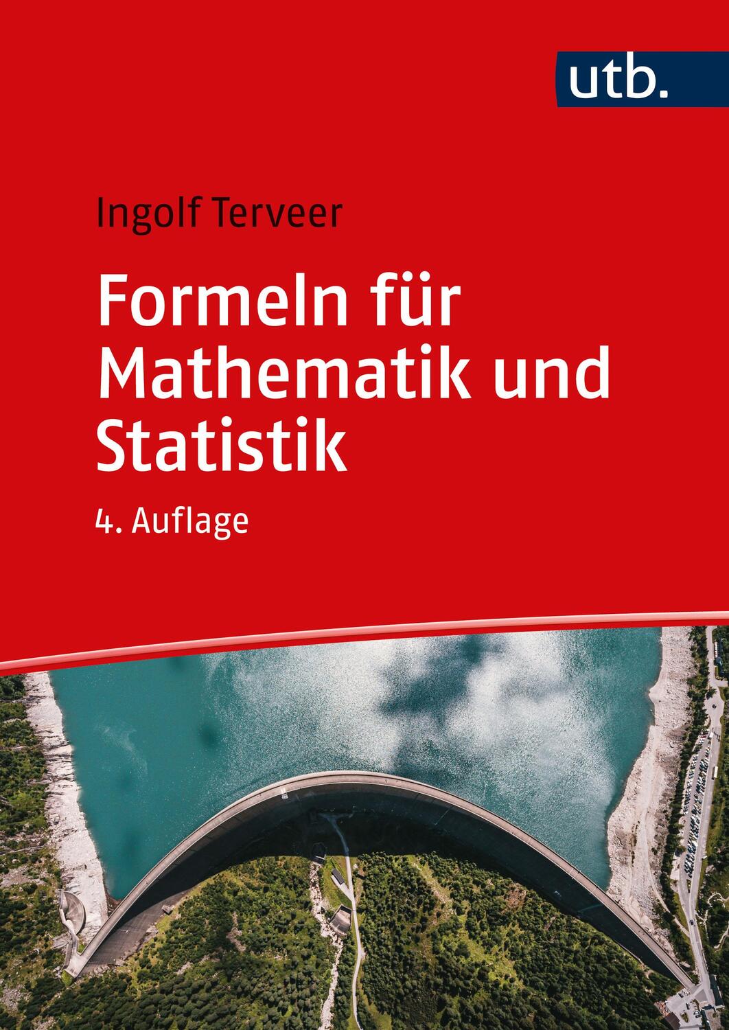 Cover: 9783825259556 | Formeln für Mathematik und Statistik | Wirtschaftswissenschaften | UTB