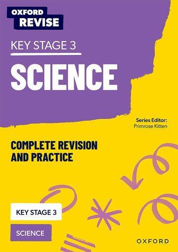Cover: 9781382040457 | KS3 Science Revision and Practice | Oxford Revise | Reynolds (u. a.)