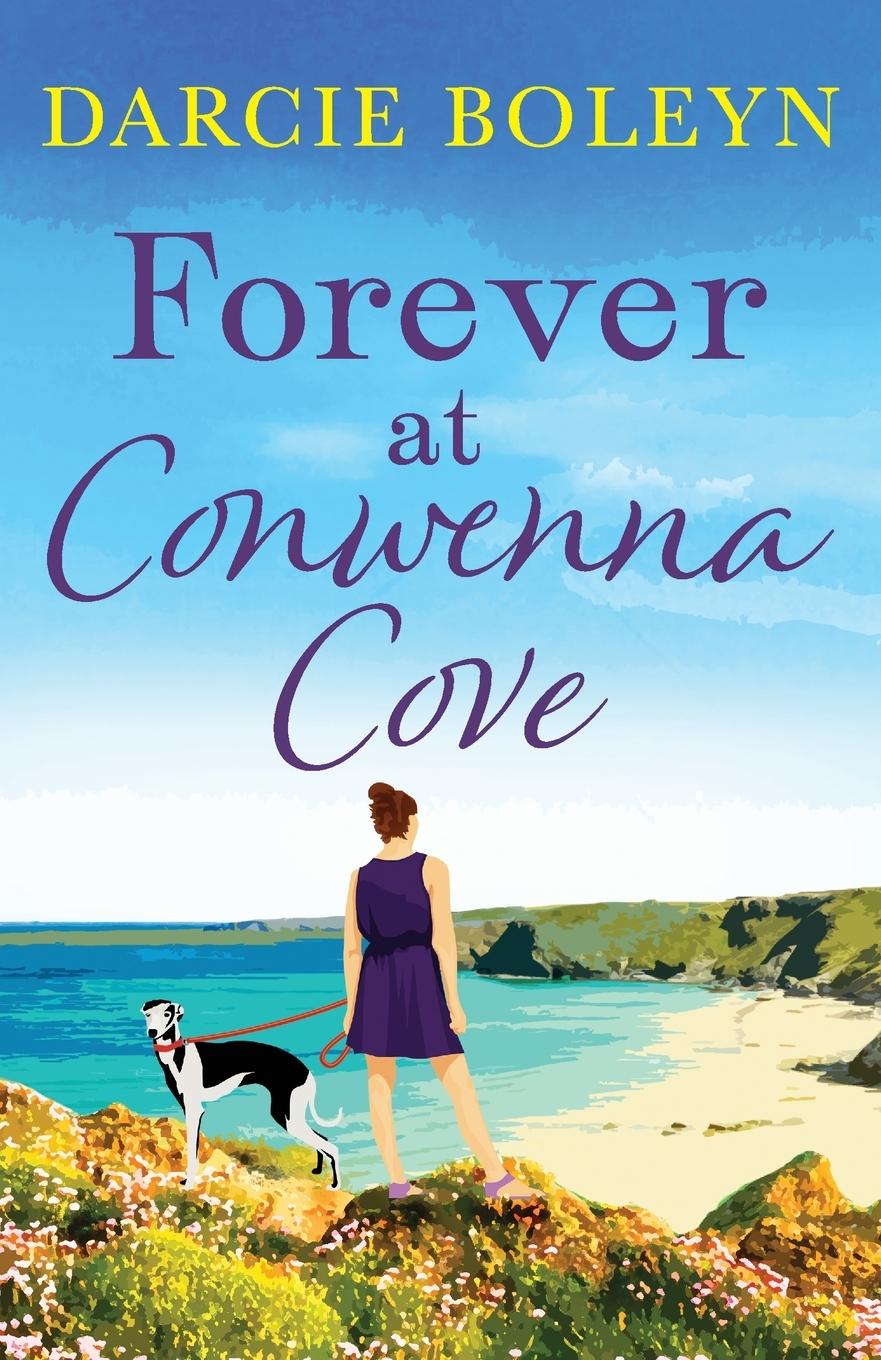 Cover: 9781788634151 | Forever at Conwenna Cove | Darcie Boleyn | Taschenbuch | Englisch