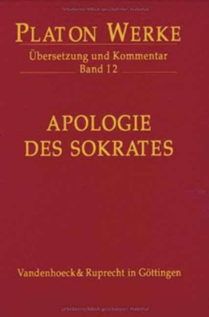 Cover: 9783525304013 | I 2 Apologie des Sokrates | Platon | Buch | 216 S. | Deutsch | 2004