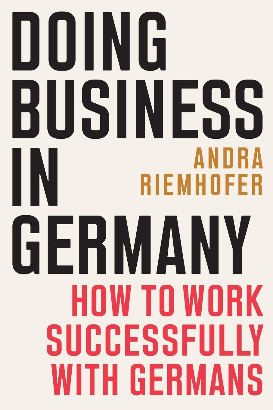 Cover: 9781637427668 | Doing Business in Germany | How to Work Successfully with Germans