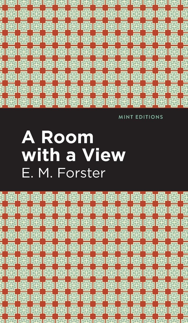 Cover: 9781513221229 | A Room with a View | E. M. Forster | Buch | Mint Editions | Englisch