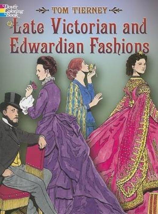 Cover: 9780486444581 | Late Victorian and Edwardian Fashions | Tom Tierney | Taschenbuch