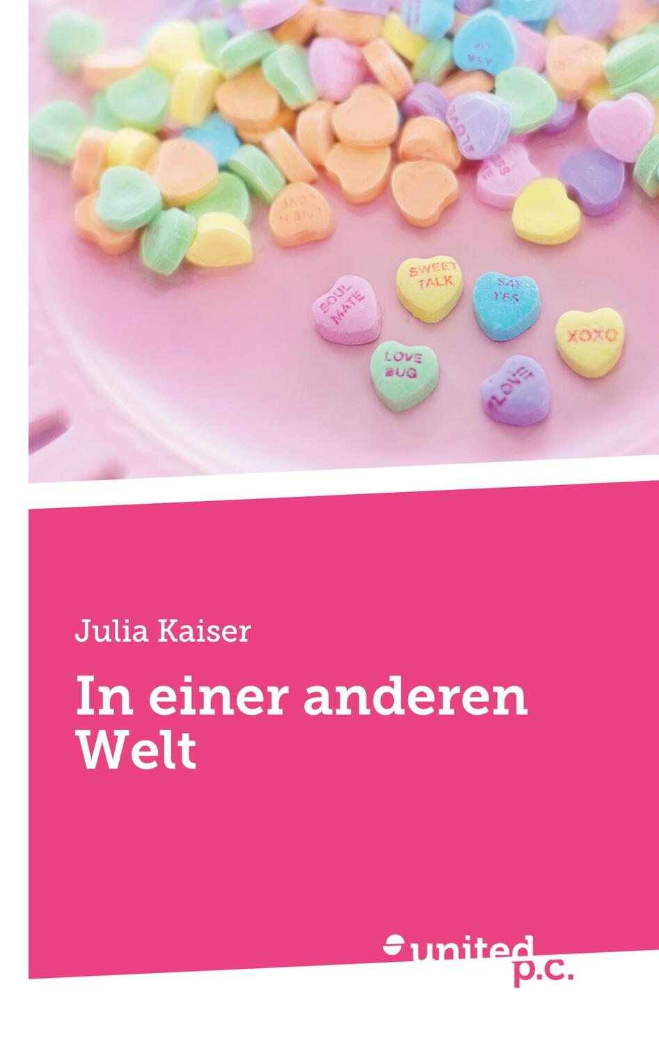 Cover: 9783710353321 | In einer anderen Welt | Julia Kaiser | Taschenbuch | Paperback | 2021