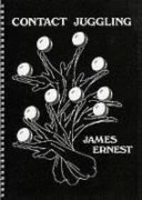 Cover: 9781898591153 | Contact Juggling | James Ernest | Taschenbuch | Englisch | 1997