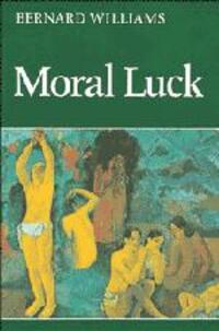 Cover: 9780521286916 | Moral Luck | Philosophical Papers 1973 1980 | Bernard Williams (u. a.)