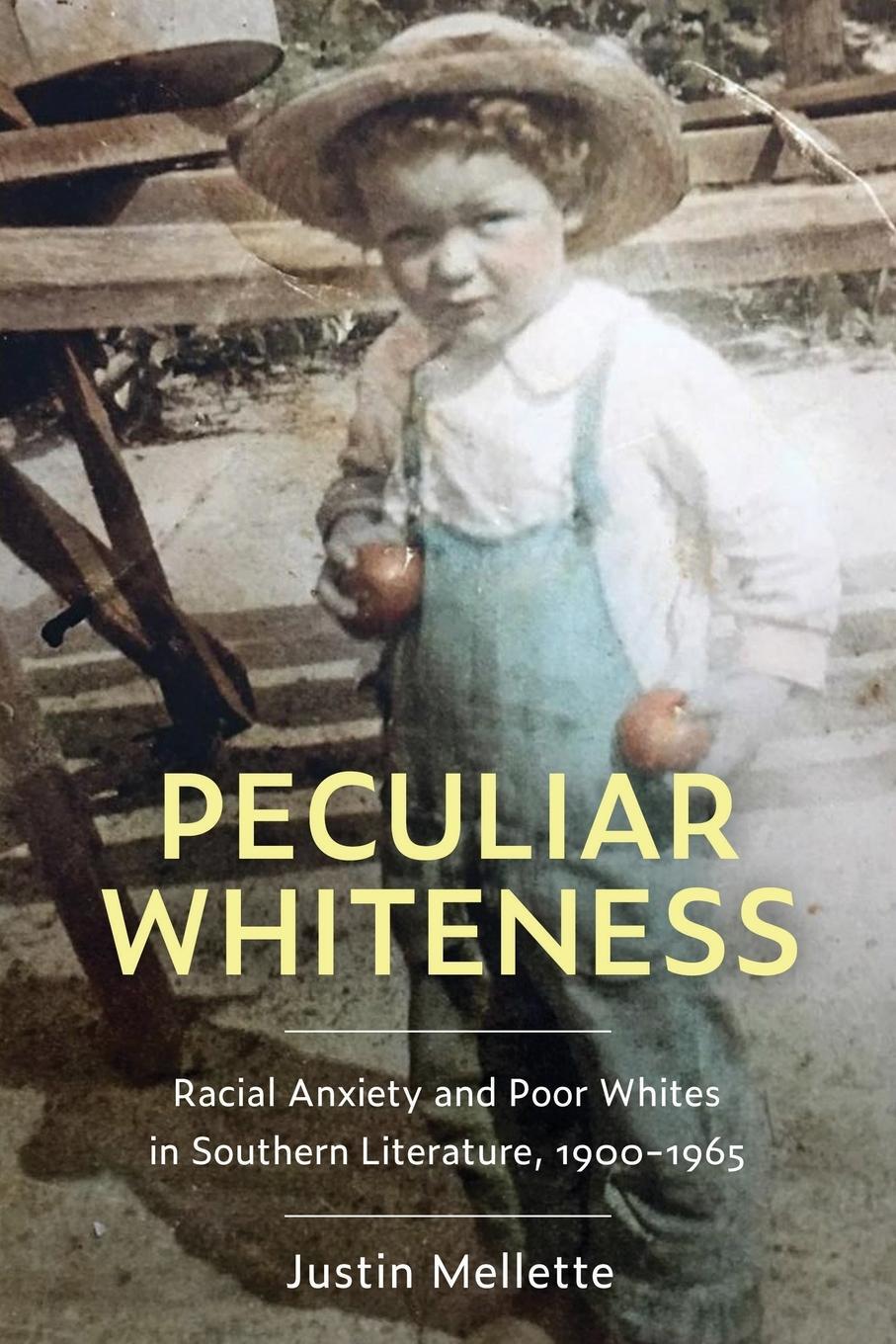 Cover: 9781496832542 | Peculiar Whiteness | Justin Mellette | Taschenbuch | Paperback | 2021