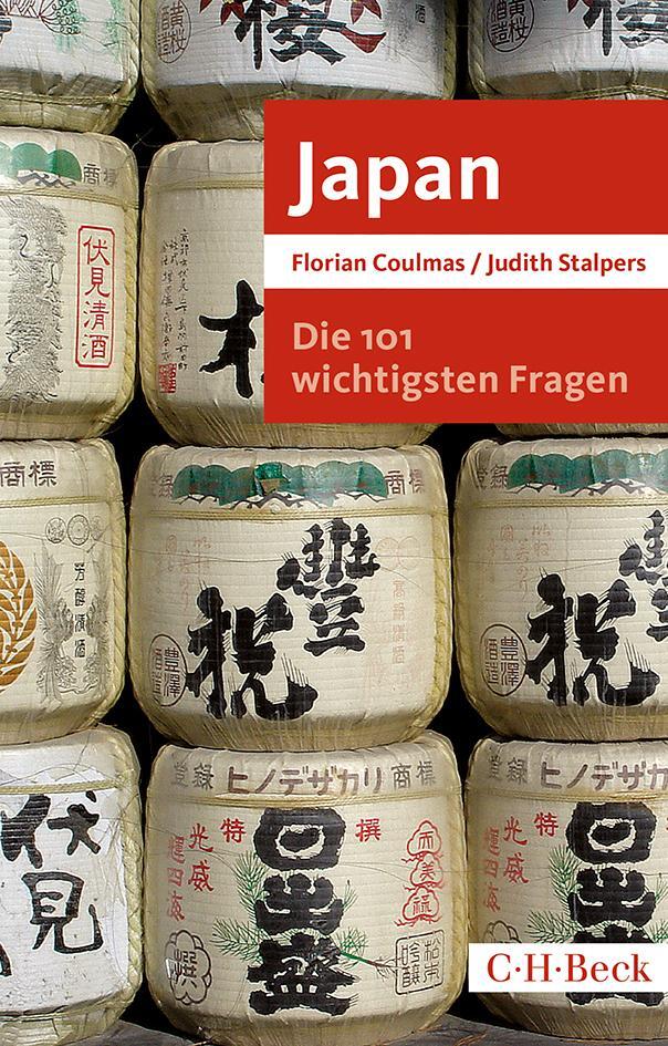 Cover: 9783406665998 | Die 101 wichtigsten Fragen: Japan | Florian Coulmas (u. a.) | Buch