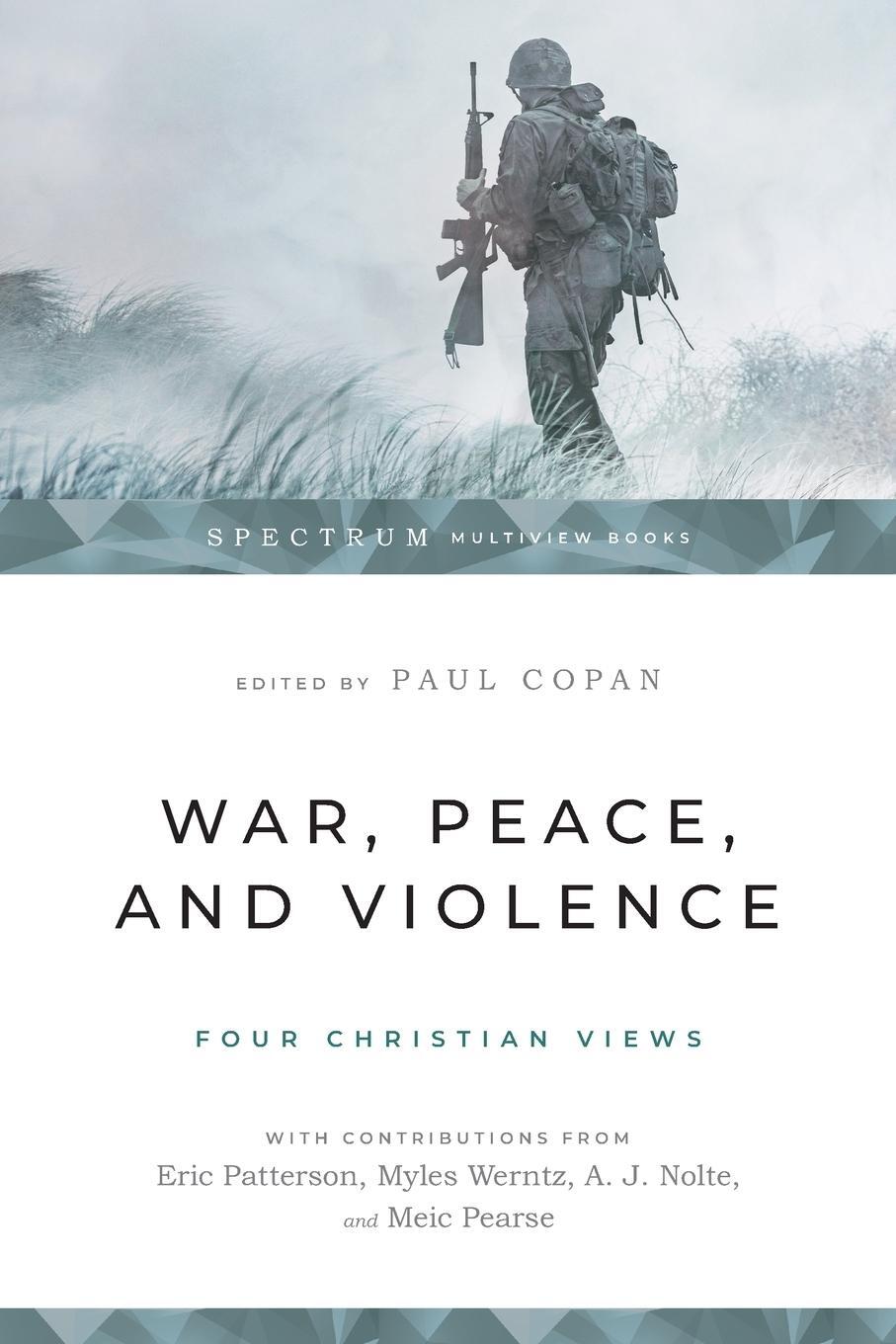 Cover: 9781514002346 | War, Peace, and Violence | Four Christian Views | Paul Copan | Buch