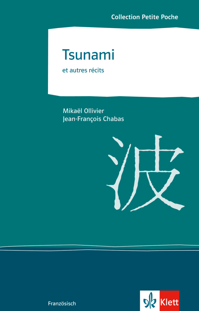 Cover: 9783125914063 | Tsunami et autres récits | Mikaël Ollivier (u. a.) | Taschenbuch