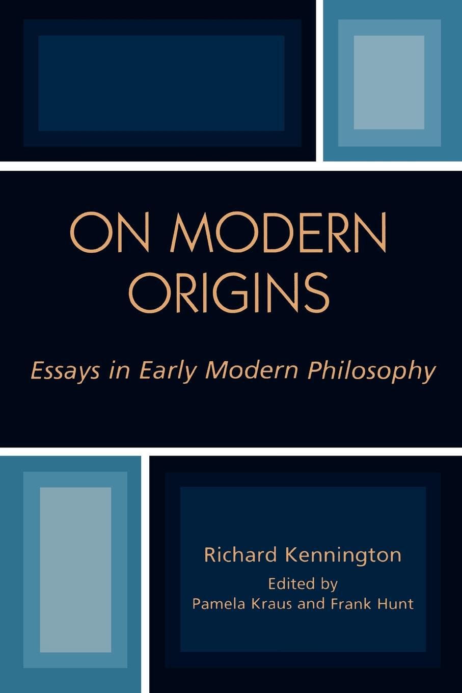 Cover: 9780739108154 | On Modern Origins | Essays in Early Modern Philosophy | Kennington