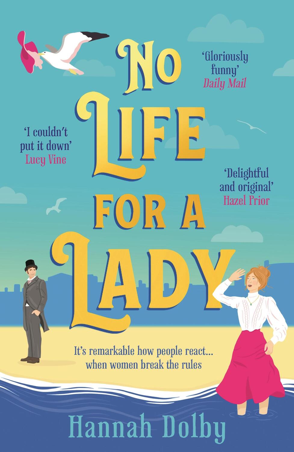 Autor: 9781804544389 | No Life for a Lady | Hannah Dolby | Taschenbuch | Paperback | Englisch