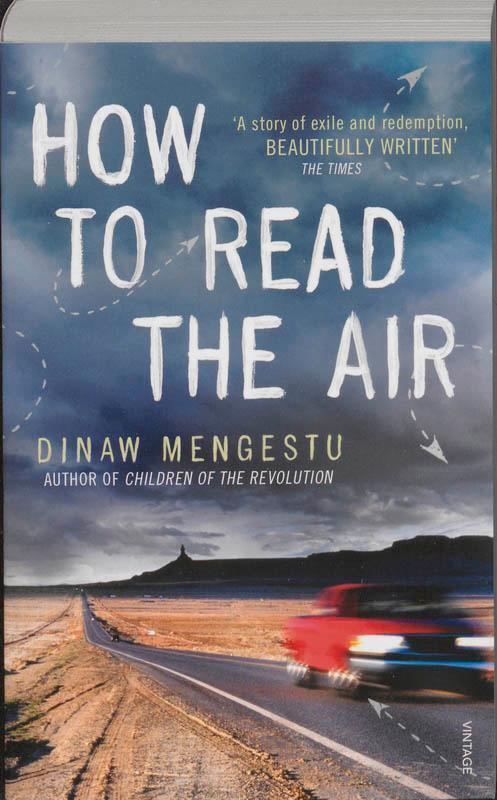 Cover: 9780099521037 | How to Read the Air | Dinaw Mengestu | Taschenbuch | 336 S. | Englisch