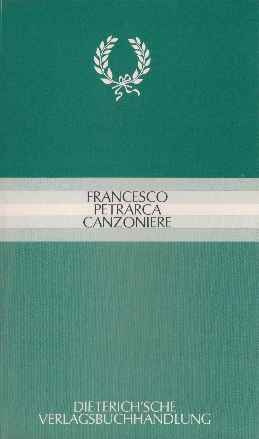Cover: 9783871620102 | Canzoniere. Auswahl. Ital. /Dt | Francesco Petrarca | Taschenbuch