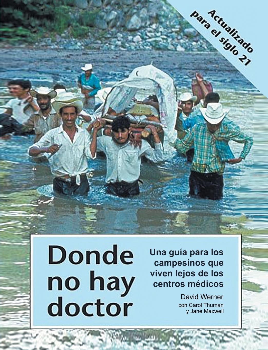 Cover: 9780942364019 | Donde no hay doctor | David Werner | Taschenbuch | Paperback | 2017
