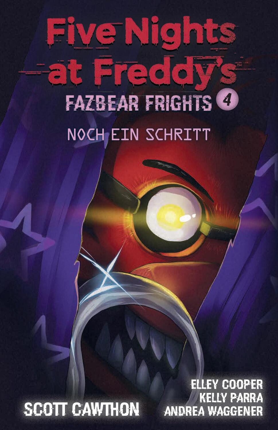 Cover: 9783833240874 | Five Nights at Freddy's | Fazbear Frights 4 - Noch ein Schritt | Buch