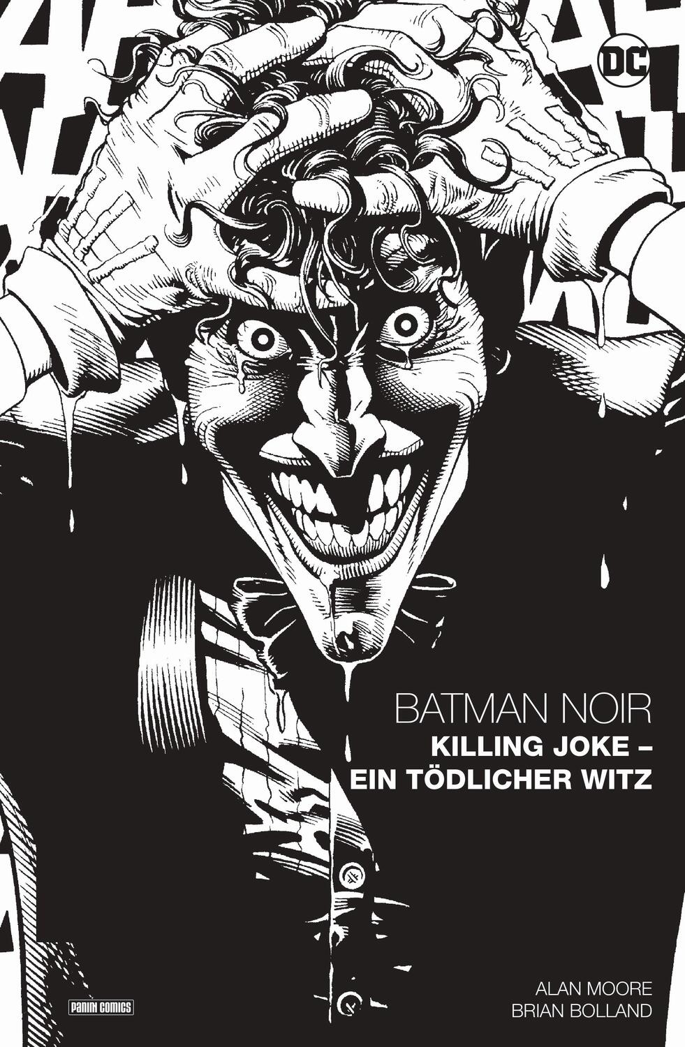 Cover: 9783741627699 | Batman Noir: Killing Joke - Ein tödlicher Witz | Alan Moore (u. a.)