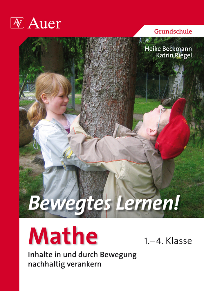 Cover: 9783403068549 | Bewegtes Lernen! Mathe | Heike Beckmann (u. a.) | Broschüre | 60 S.