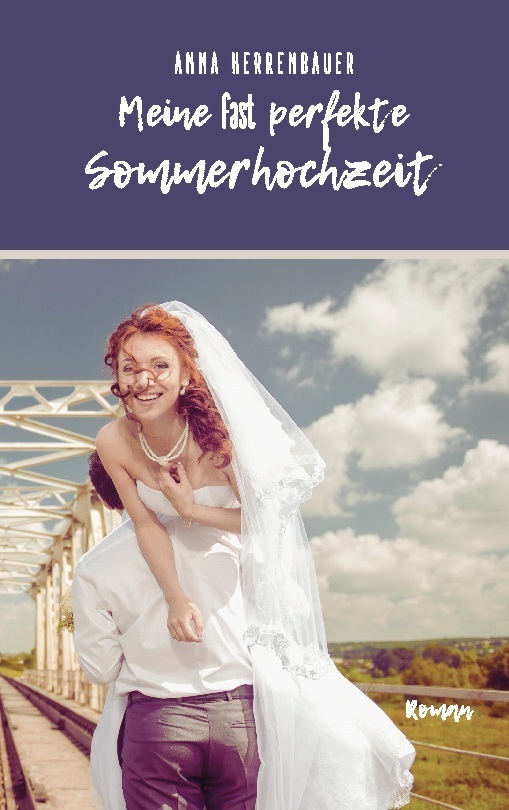 Cover: 9783756215416 | Meine fast perfekte Sommerhochzeit | Anna Herrenbauer | Taschenbuch