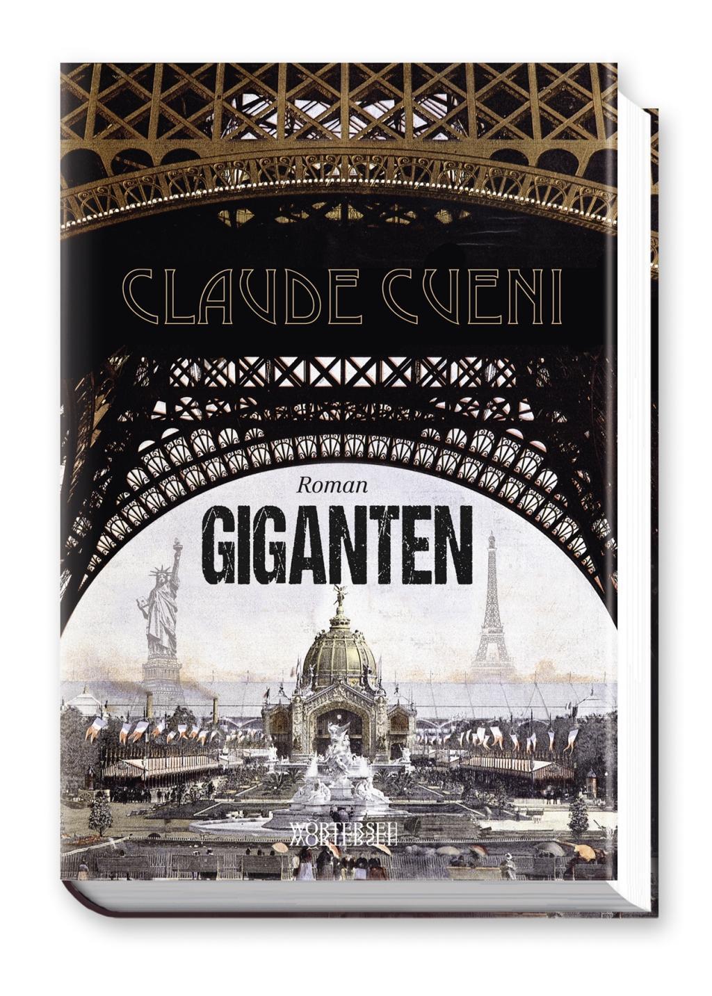Cover: 9783037630570 | Giganten | Roman | Claude Cueni | Buch | 398 S. | Deutsch | 2015