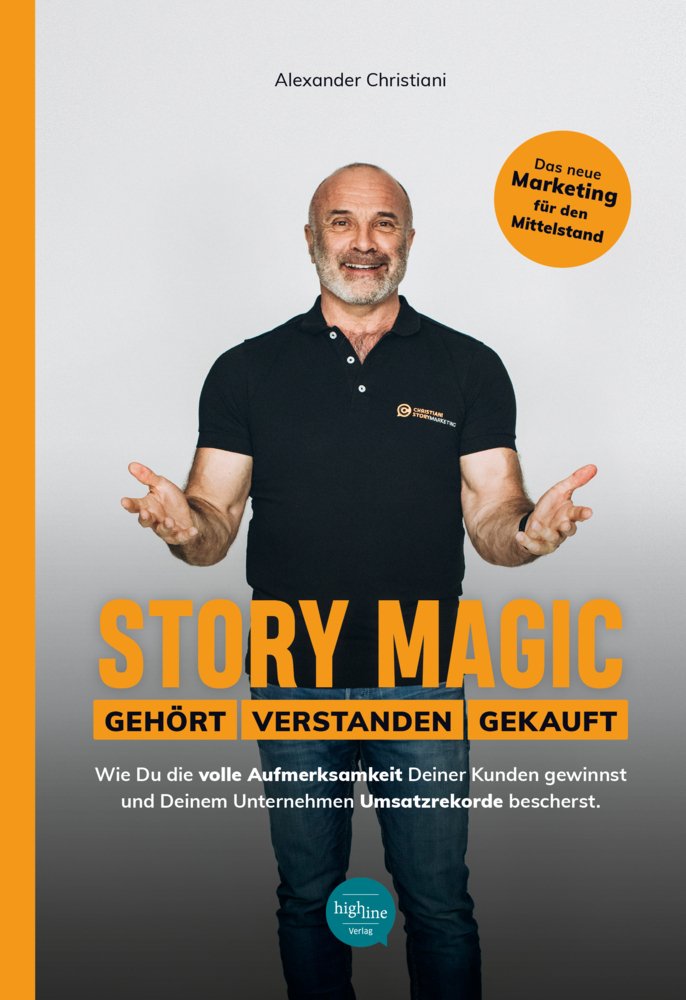 Cover: 9783946865087 | Story Magic GEHÖRT VERSTANDEN GEKAUFT | Alexander Christiani | Buch