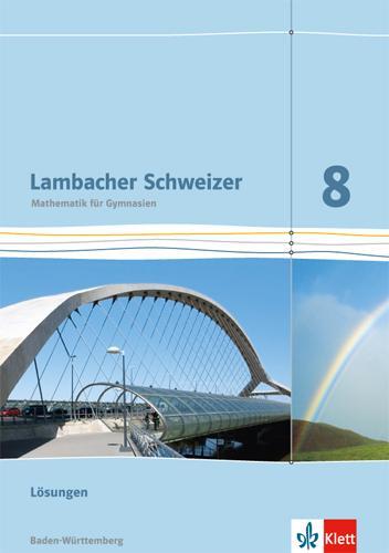 Cover: 9783127333831 | Lambacher Schweizer. 8. Schuljahr. Lösungen. Baden-Württemberg | 2018