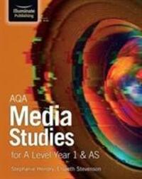 Cover: 9781911208037 | Hendry, S: AQA Media Studies for A Level Year 1 &amp; AS | Hendry (u. a.)