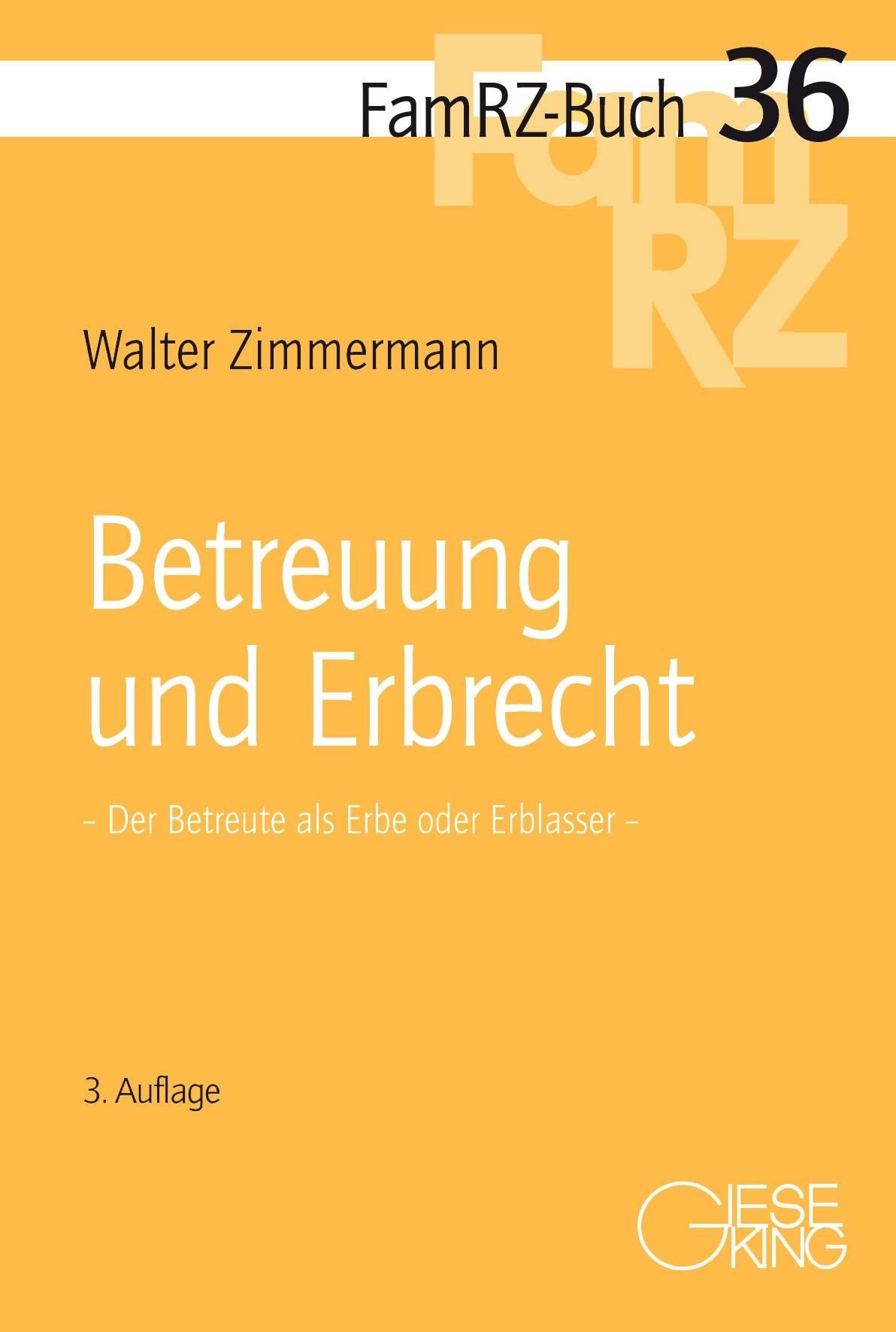 Cover: 9783769412819 | Betreuung und Erbrecht | Der Betreute als Erbe oder Erblasser | Buch