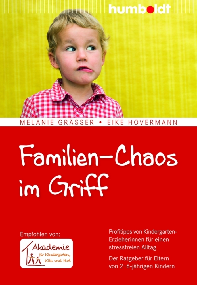 Cover: 9783869106281 | Familien-Chaos im Griff | Melanie Gräßer (u. a.) | Taschenbuch | 2013