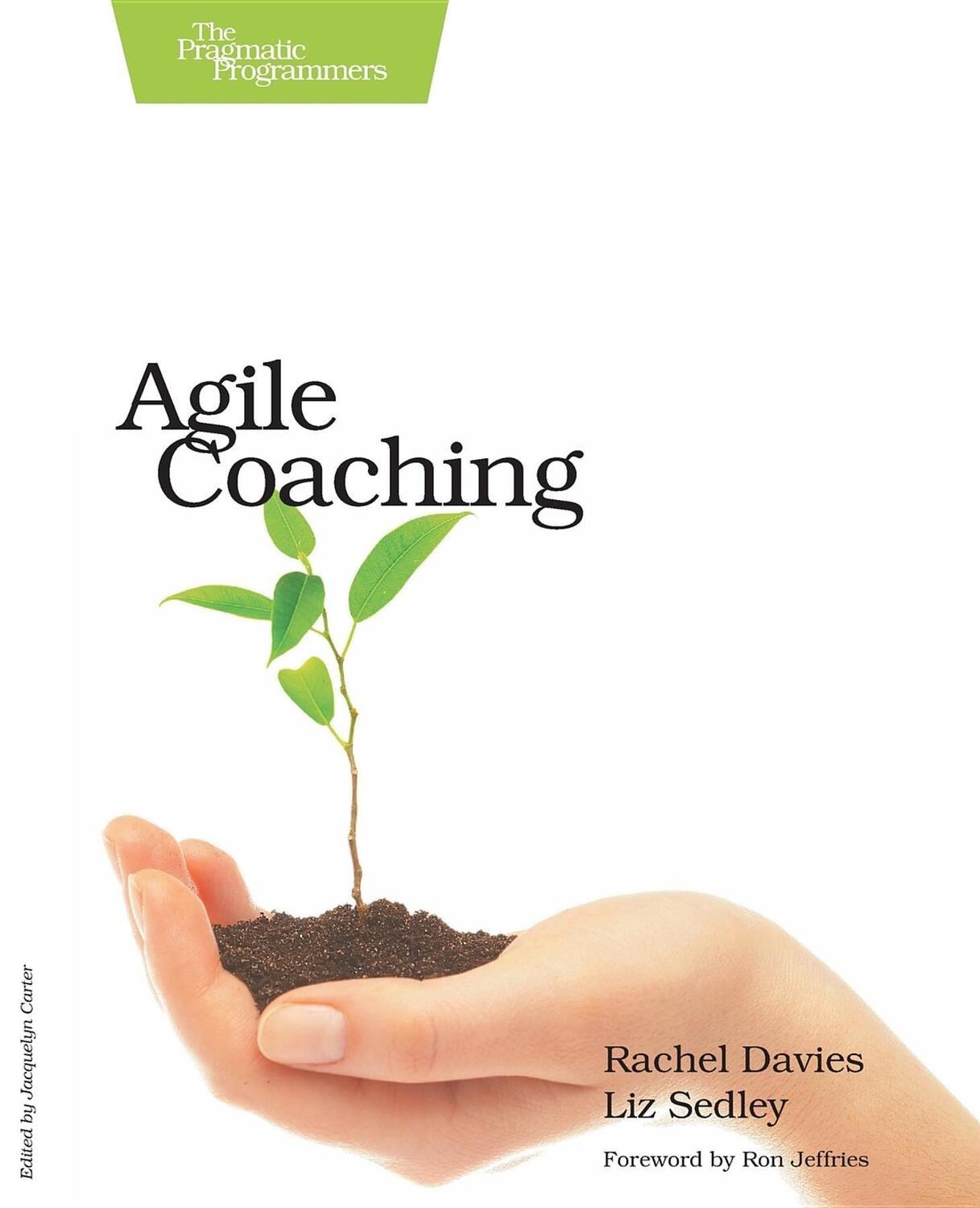 Cover: 9781934356432 | Agile Coaching | Rachel Davies | Taschenbuch | Englisch | 2009