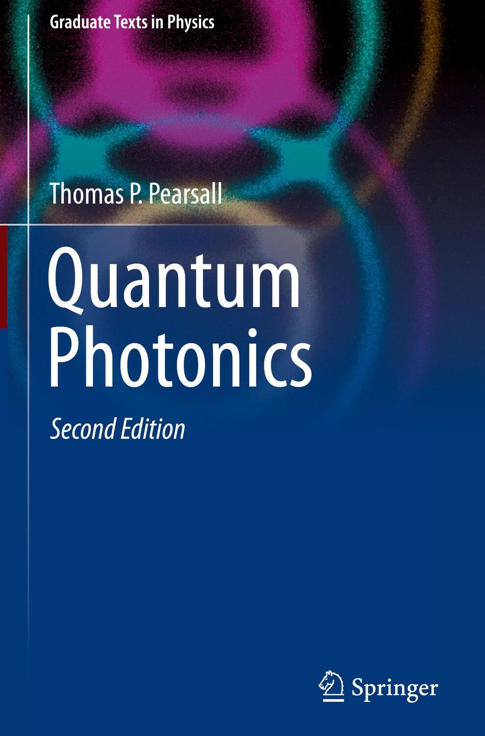 Cover: 9783030473242 | Quantum Photonics | Thomas P. Pearsall | Buch | xvii | Englisch | 2021