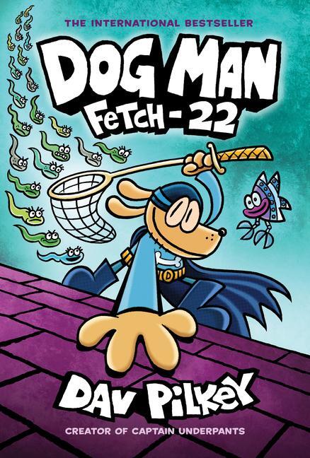 Cover: 9781338323214 | Dog Man 08: Fetch-22 | Dav Pilkey | Buch | Dog Man | 240 S. | Englisch