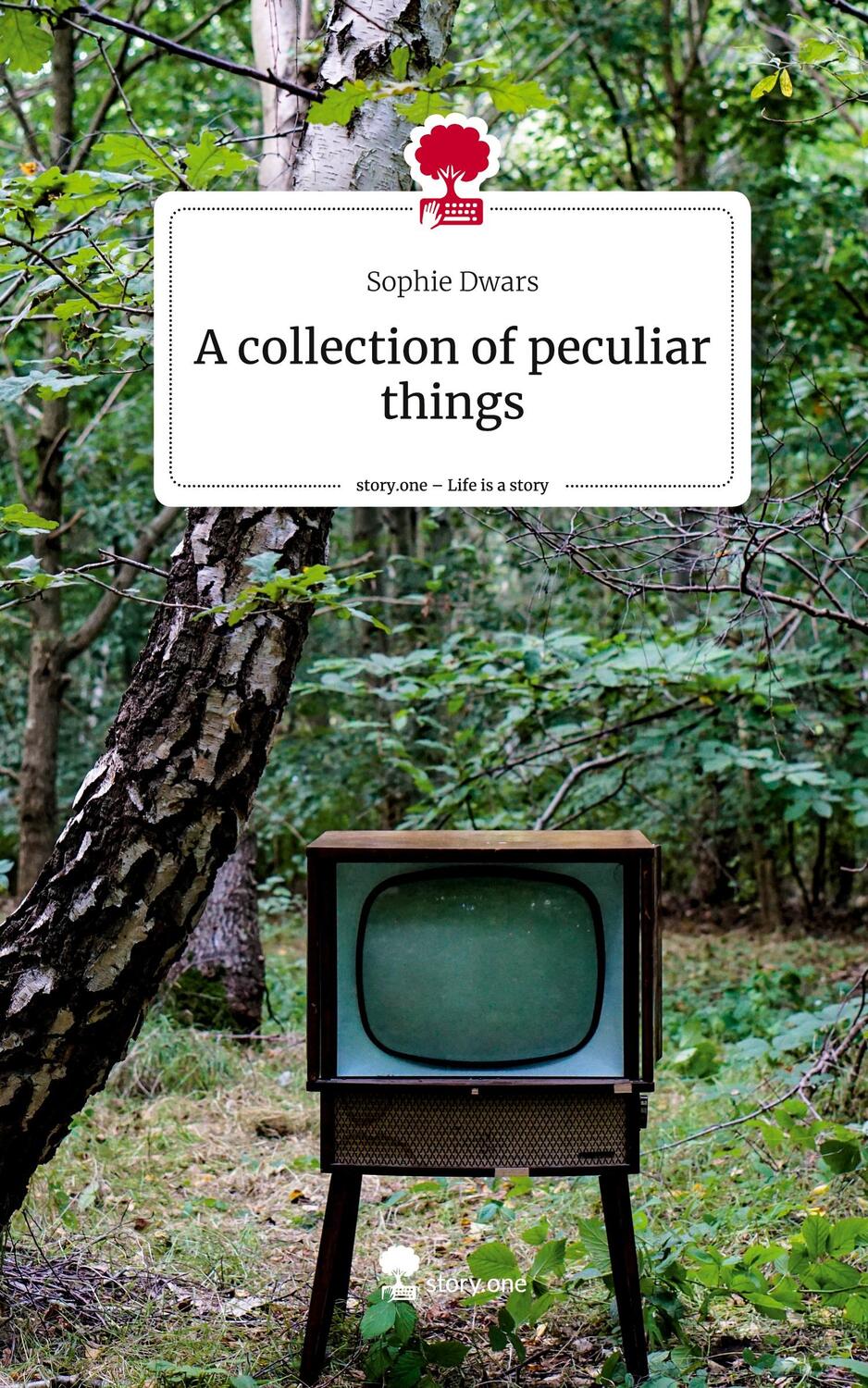 Cover: 9783710856600 | A collection of peculiar things. Life is a Story - story.one | Dwars