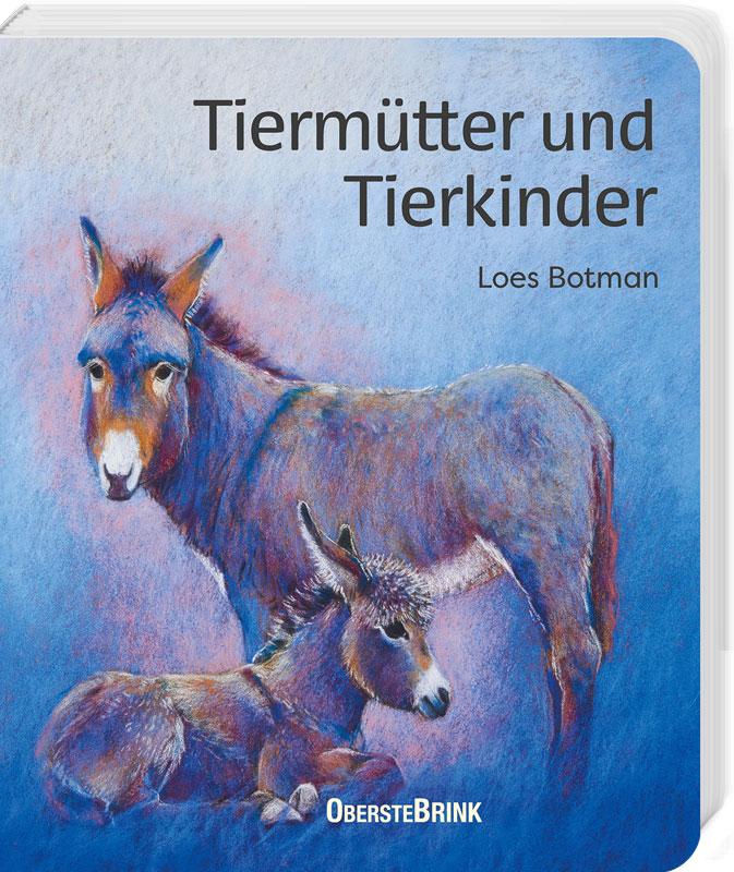 Cover: 9783963040474 | Tiermütter und Tierkinder | Loes Botman | Buch | 14 S. | Deutsch