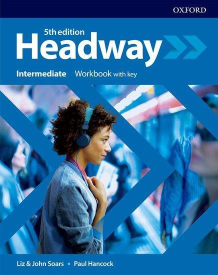 Cover: 9780194539685 | Headway: Intermediate. Workbook with Key | Liz Soars (u. a.) | Buch