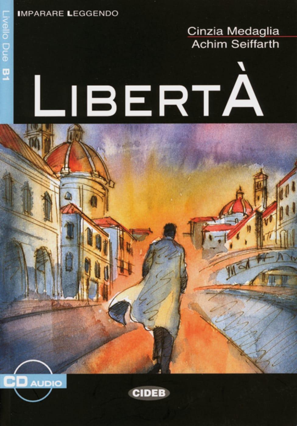 Cover: 9783125650138 | Libertà | Cinzia Medaglia (u. a.) | Taschenbuch | Imparare Leggendo