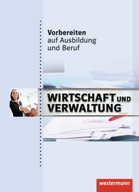 Cover: 9783142905068 | Vorbereiten auf Ausbildung und Beruf. Schülerbuch | Abel-Utz (u. a.)