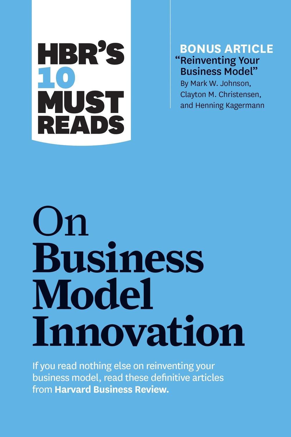 Cover: 9781633696877 | HBR's 10 Must Reads on Business Model Innovation (with featured...