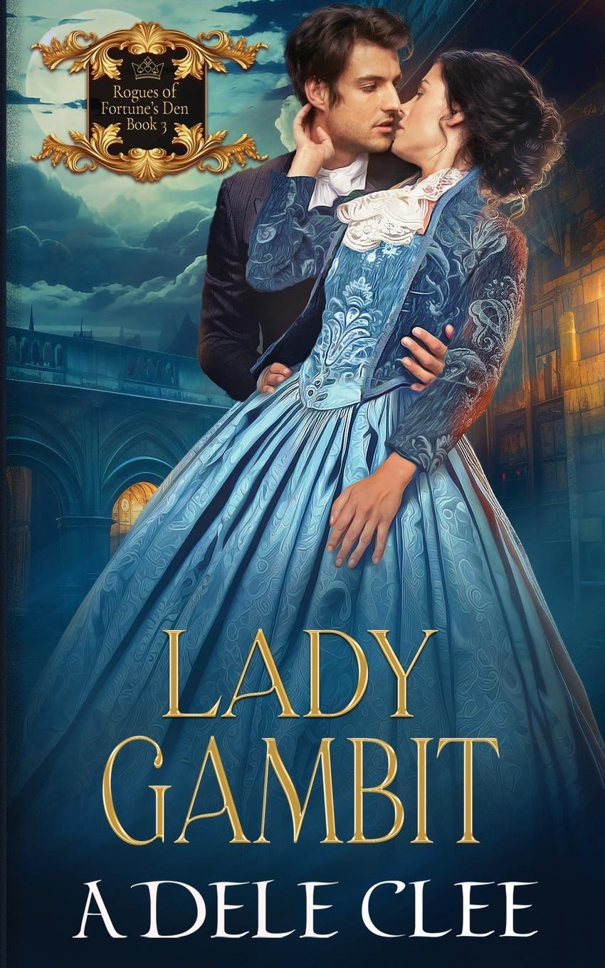 Cover: 9781915354358 | Lady Gambit | Adele Clee | Taschenbuch | Rogues of Fortune's Den