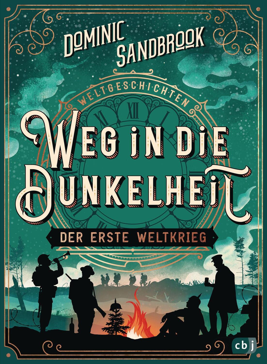 Cover: 9783570179093 | Weltgeschichte(n) - Weg in die Dunkelheit. Der Erste Weltkrieg | Buch